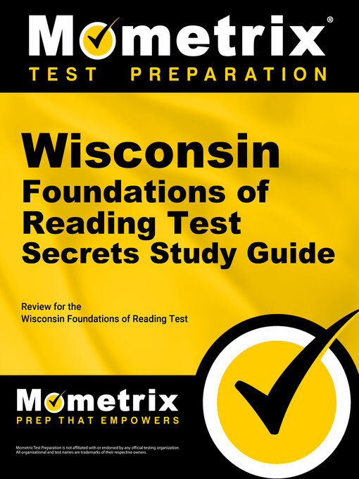 Title details for Wisconsin Foundations of Reading Test Secrets Study Guide by Reading Exam Secrets Test Prep Staff - Available